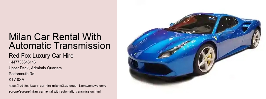 Milan Car Rental With Automatic Transmission
