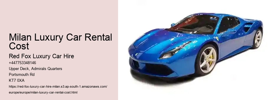 Milan Luxury Car Rental Cost