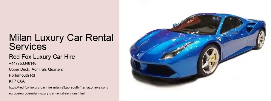 Milan Luxury Car Rental Services